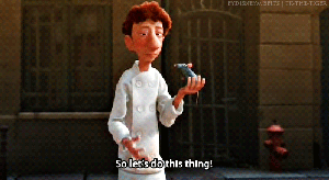 An animated chef holding an animated rat (from the movie Ratatouille) raises and lowers his fist down, with the caption "So let's do this thing!"